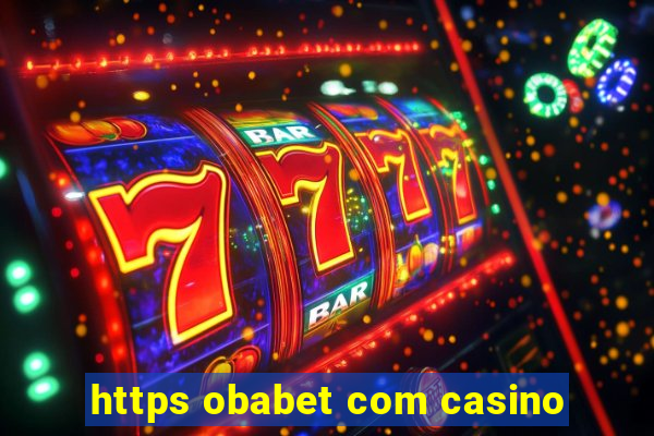 https obabet com casino